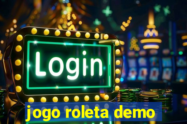 jogo roleta demo